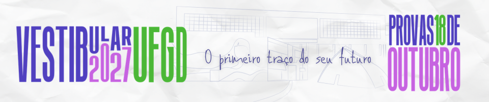 Vestibular UFGD 2027 - 18 de outubro de 2026